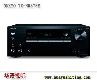 安桥功放 TX-NR575E 全景声功放