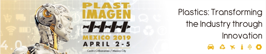 2019年墨西哥国际塑料展Plastimagen Mexico